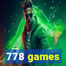 778 games